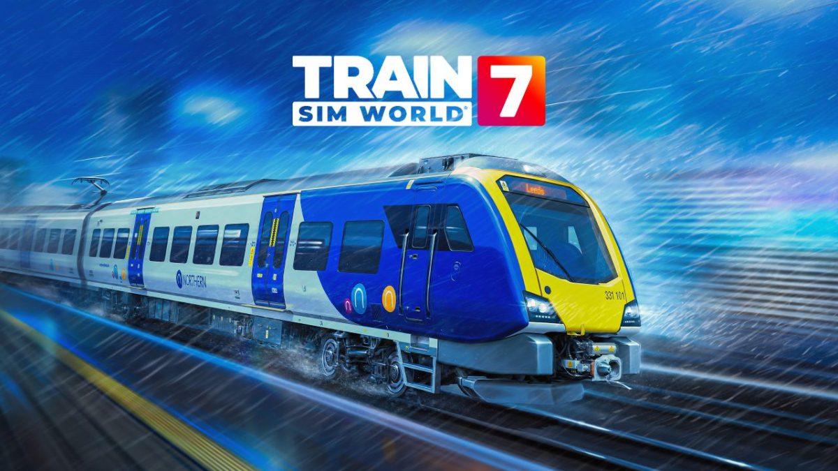 Train Sim World 7 im Test – Mit Live-Wetter auf neuen Strecken&nbsp;unterwegs